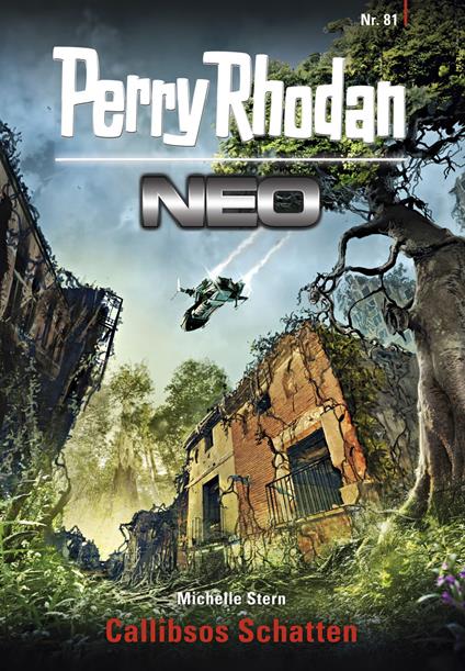 Perry Rhodan Neo 81: Callibsos Schatten