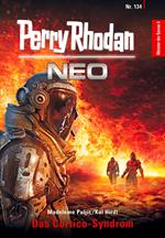 Perry Rhodan Neo 134: Das Cortico-Syndrom