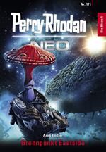 Perry Rhodan Neo 171: Brennpunkt Eastside