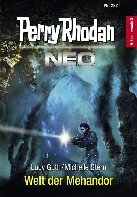 Perry Rhodan Neo 222: Welt der Mehandor