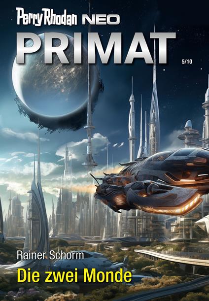 Perry Rhodan Neo 334: Die zwei Monde