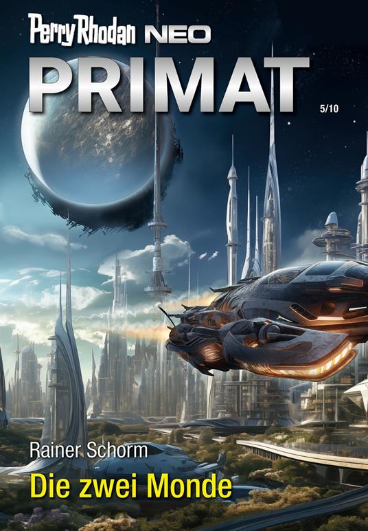 Perry Rhodan Neo 334: Die zwei Monde