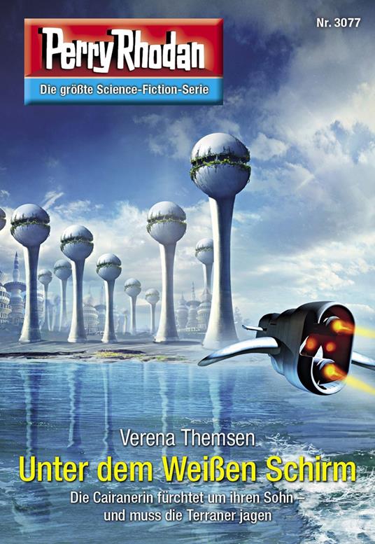 Perry Rhodan 3077: Unter dem Weißen Schirm