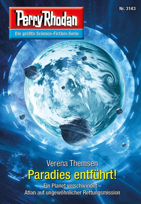 Perry Rhodan 3143: Paradies entführt!