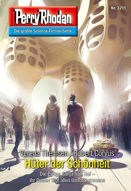 Perry Rhodan 3211: Hüter der Schönheit