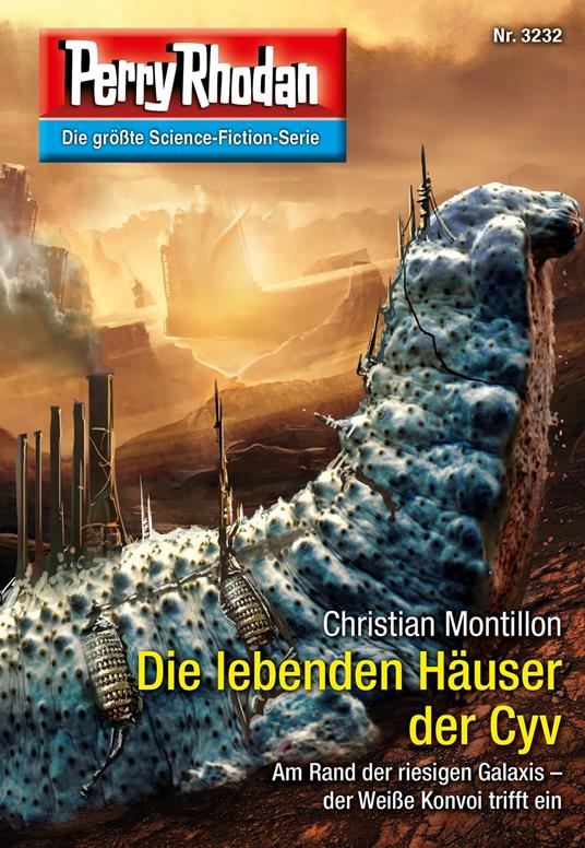 Perry Rhodan 3232: Die lebenden Häuser der Cyv