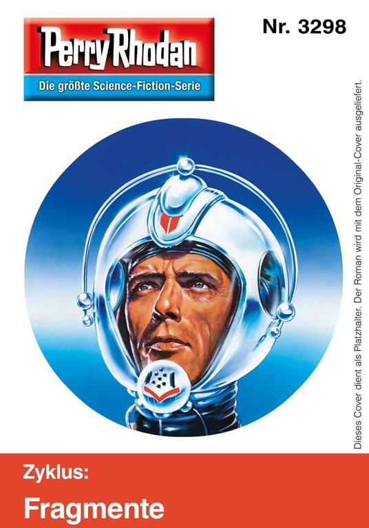 Perry Rhodan 3298: Täuscher und Helfer