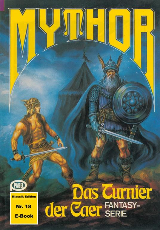 Mythor 18: Das Turnier der Caer