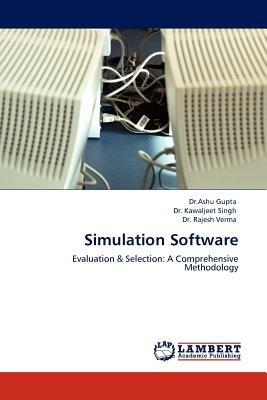 Simulation Software - Ashu Gupta,Kawaljeet Singh,Rajesh Verma - cover