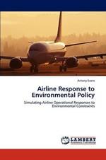 Airline Response to Environmental Policy