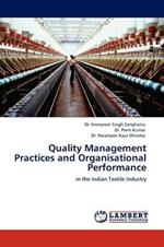 Quality Management Practices and Organisational Performance