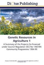 Genetic Resources in Agriculture 1