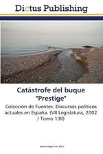 Catastrofe del buque Prestige