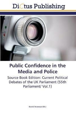 Public Confidence in the Media and Police - cover