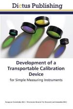 Development of a Transportable Calibration Device