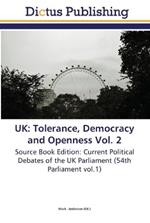 UK: Tolerance, Democracy and Openness Vol. 2