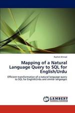 Mapping of a Natural Language Query to SQL for English/Urdu