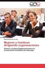 Mujeres y hombres dirigiendo organizaciones