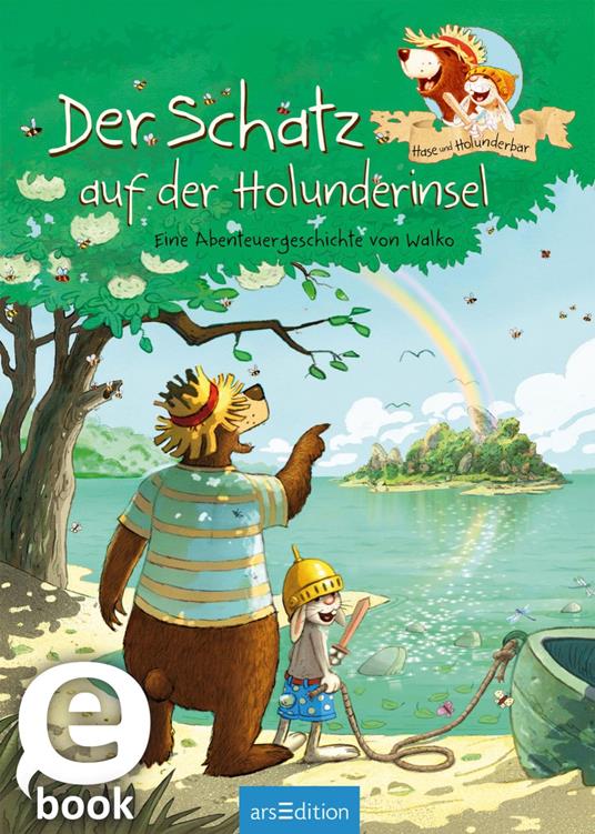 Hase und Holunderbär - Der Schatz auf der Holunderinsel (Hase und Holunderbär 1) - Walko - ebook