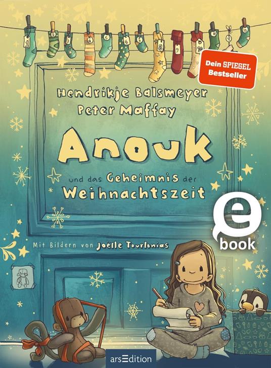 Anouk und das Geheimnis der Weihnachtszeit (Anouk 3) - Hendrikje Balsmeyer,Peter Maffay,Joëlle Tourlonias - ebook