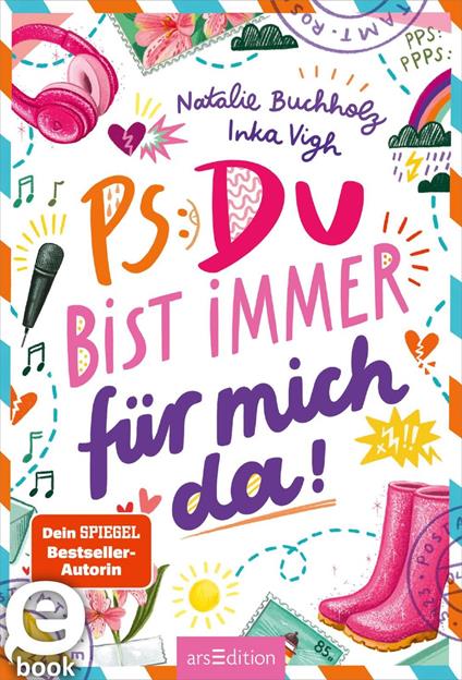 PS: Du bist immer für mich da! (PS: Du bist die Beste! 4) - Natalie Buchholz,Inka Vigh - ebook