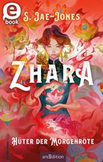 Zhara – Hüter der Morgenröte