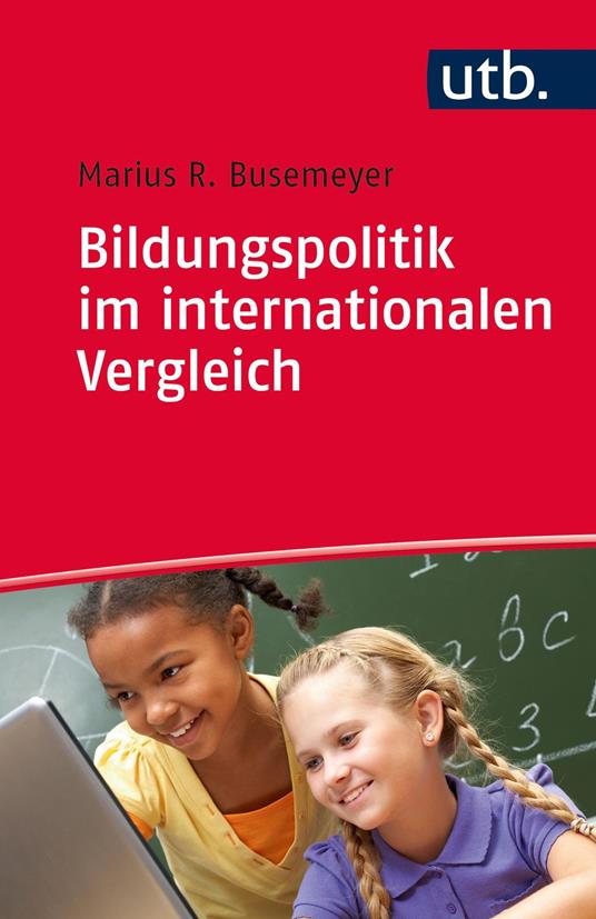 Bildungspolitik im internationalen Vergleich