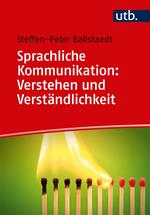 Sprachliche Kommunikation: Verstehen und Verständlichkeit