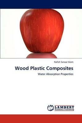 Wood Plastic Composites - Nafish Sarwar Islam - cover