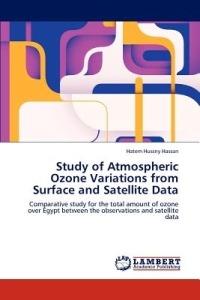 Study of Atmospheric Ozone Variations from Surface and Satellite Data - Hatem Hussny Hassan - cover