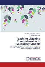 Teaching Listening Comprehension in Secondary Schools