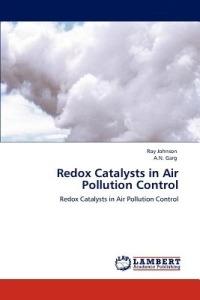 Redox Catalysts in Air Pollution Control - Roy Johnson,A N Garg - cover