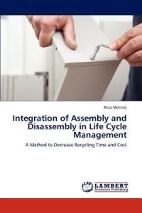 Integration of Assembly and Disassembly in Life Cycle Management - Reza Memary - cover