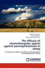 The efficacy of chemotherapetic agents against paramphistomum in sheep