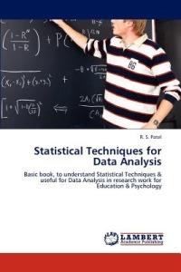 Statistical Techniques for Data Analysis - R S Patel - cover