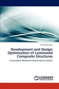 Development and Design Optimization of Laminated Composite Structures - G Narayana Naik - cover