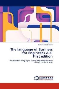 The Language of Business for Engineer's A-Z First Edition - Bashir Garba Ibrahim - cover