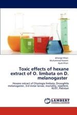 Toxic effects of hexane extract of O. limbata on D. melanogaster