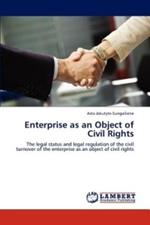 Enterprise as an Object of Civil Rights