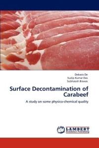 Surface Decontamination of Carabeef - Debasis De,Sudip Kumar Das,Subhasish Biswas - cover