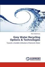 Grey Water Recycling Options & Technologies