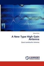 A New Type High Gain Antenna