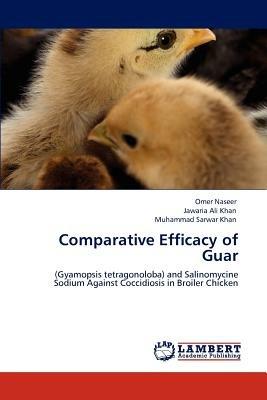 Comparative Efficacy of Guar - Omer Naseer,Jawaria Ali Khan,Muhammad Sarwar Khan - cover