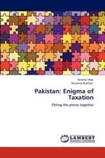 Pakistan: Enigma of Taxation