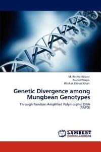 Genetic Divergence among Mungbean Genotypes - M Rashid Abbasi,Rashid Waqas,Iftikhar Ahmad Khan - cover