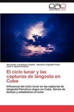 El ciclo lunar y las capturas de langosta en Cuba