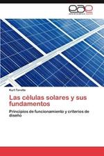 Las celulas solares y sus fundamentos