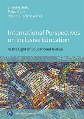 International Perspectives on Inclusive Education: In the Light of Educational Justice - cover