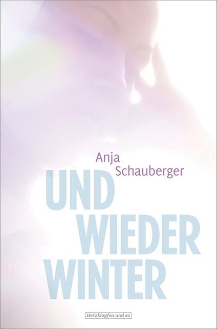 Und wieder Winter - Anja Schauberger - ebook