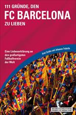 111 Gründe, den FC Barcelona zu lieben